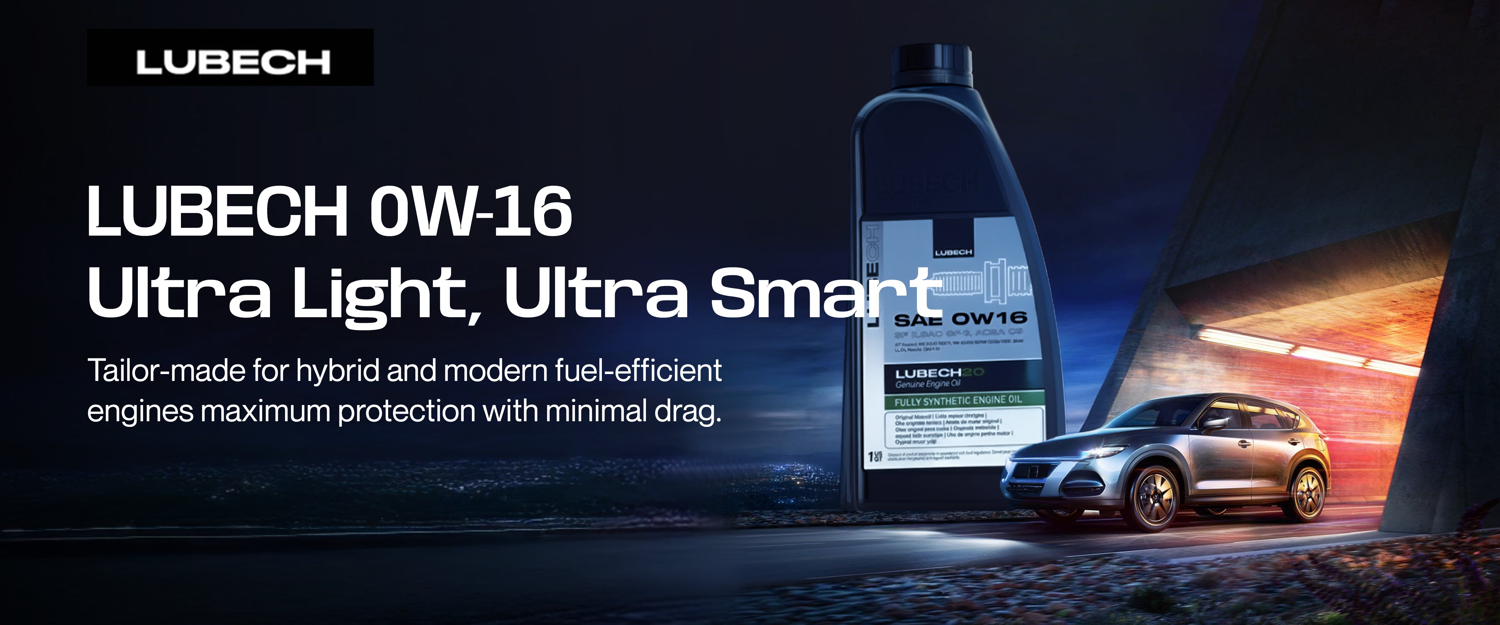 LUBECH 0W-16 FULL SYNTHETIC HYBRID CAR Desktop Banner