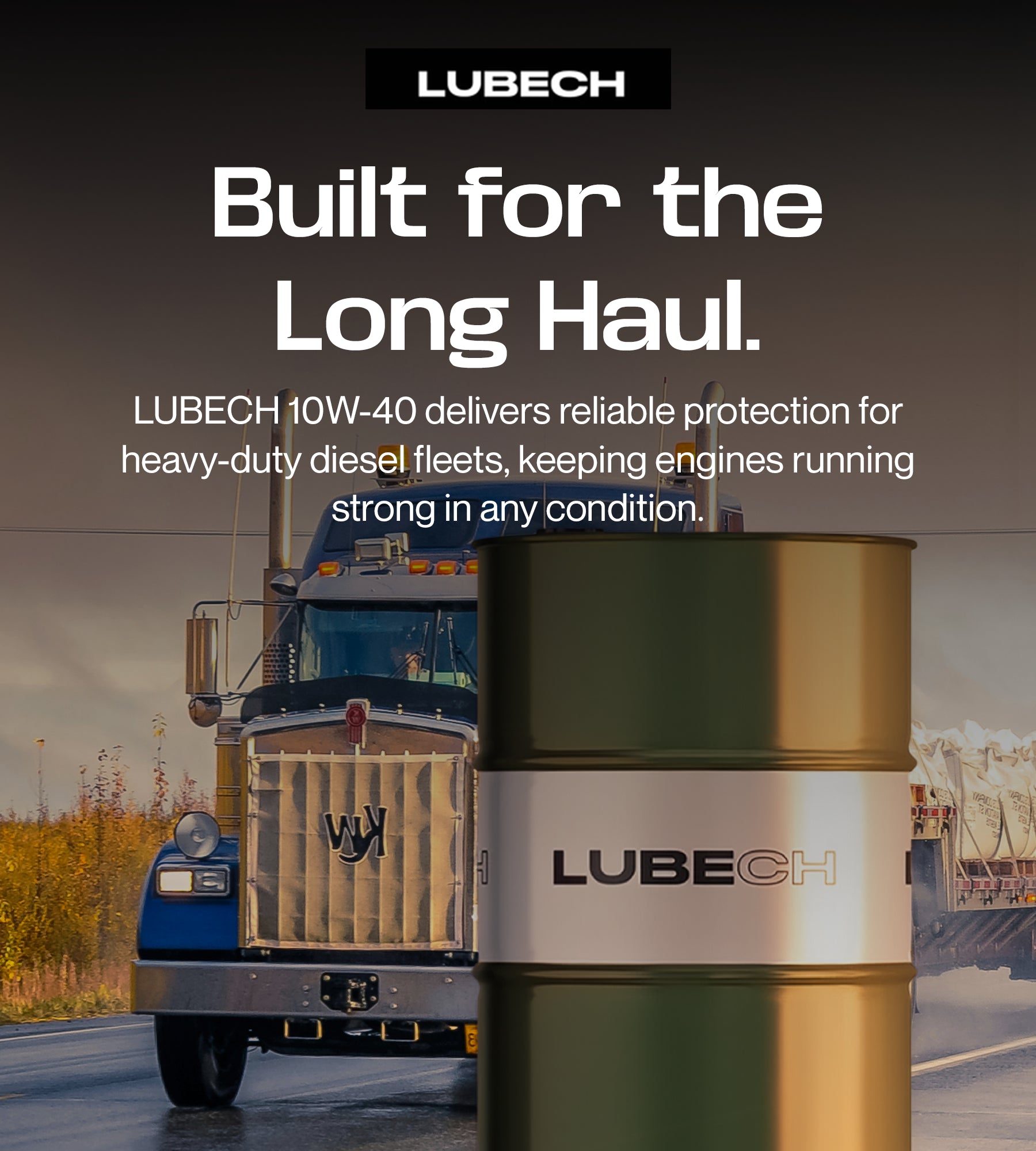 LUBECH 10W40 Synthetic Diesel Engine Oil - 55 Gallon Drum Mobile Banner