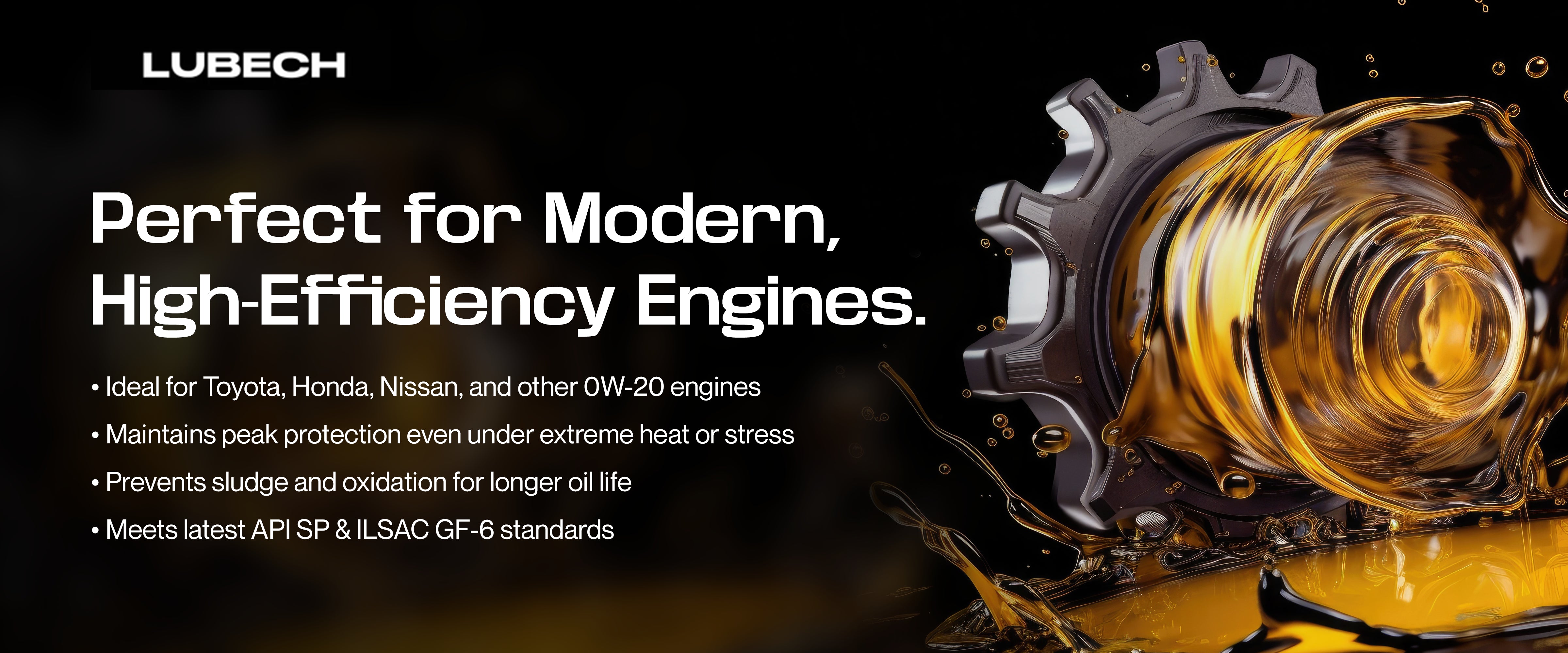 LUBECH 0W-20 FULL SYNTHETIC Desktop Banner